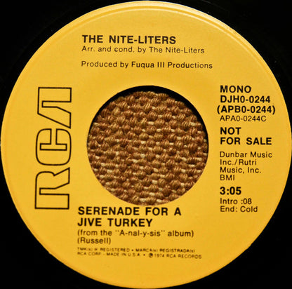 The Nite-Liters : Serenade For A Jive Turkey (7", Mono, Promo)