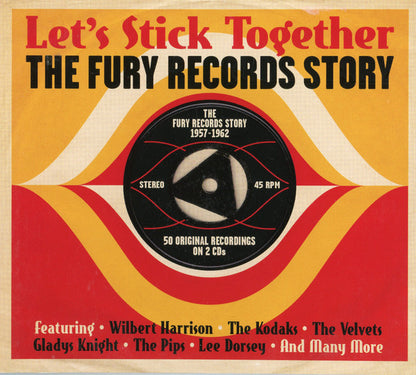 Various : Let's Stick Together - The Fury Records Story (2xCD, Comp)