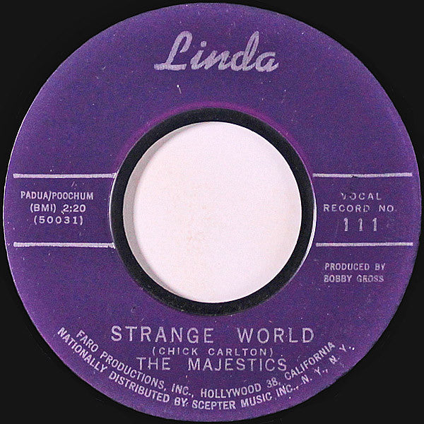 The Majestics (25) : Strange World (7", Styrene)