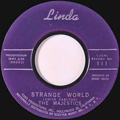 The Majestics (25) : Strange World (7", Styrene)