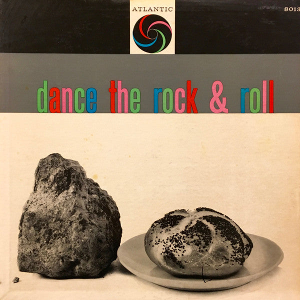 Various : Dance The Rock & Roll (LP, Comp)