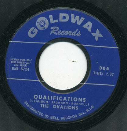 The Ovations : I Believe I'll Go Back Home / Qualifications (7", Styrene)