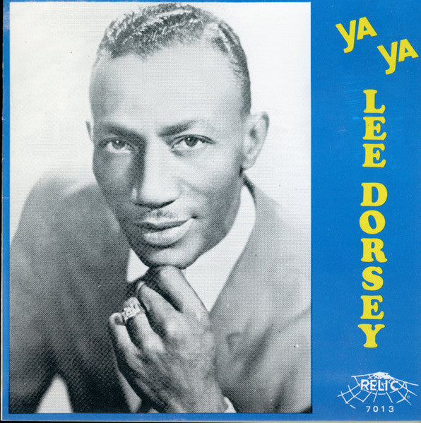 Lee Dorsey : Ya Ya (CD, Comp)