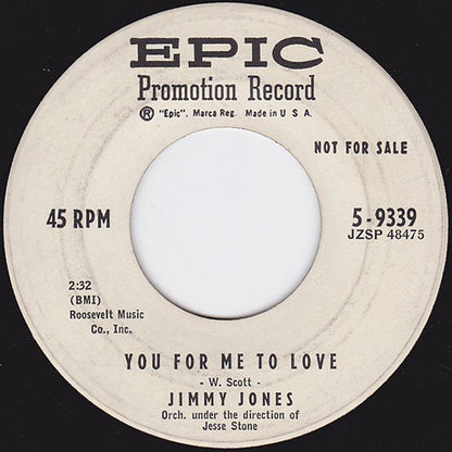Jimmy Jones : You For Me To Love / Whenever You Need Me (7", Single, Promo)