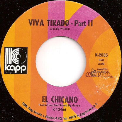 El Chicano : Viva Tirado (7", Single)