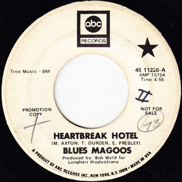 Blues Magoos : Heartbreak Hotel / I Can Feel It (Feelin' Time) (7", Promo)