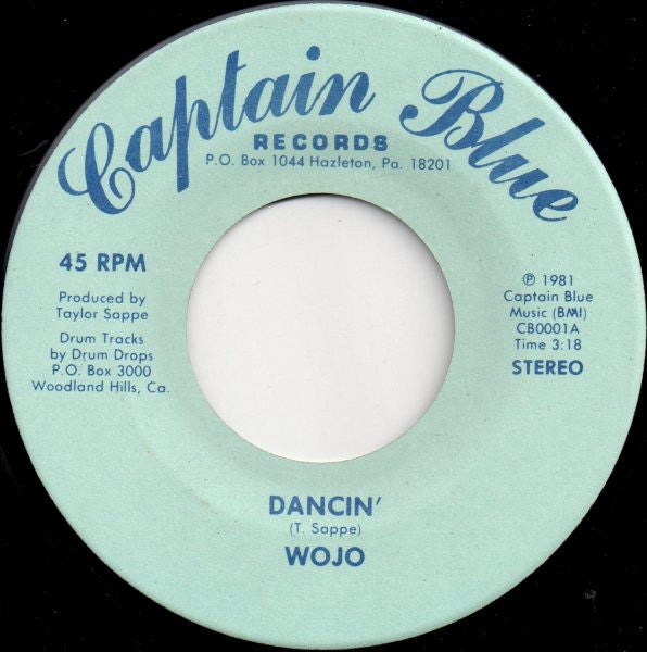 Wojo : Dancin' (7")