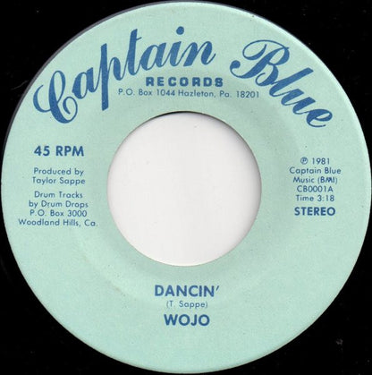 Wojo : Dancin' (7")