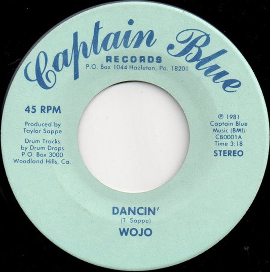 Wojo : Dancin' (7")