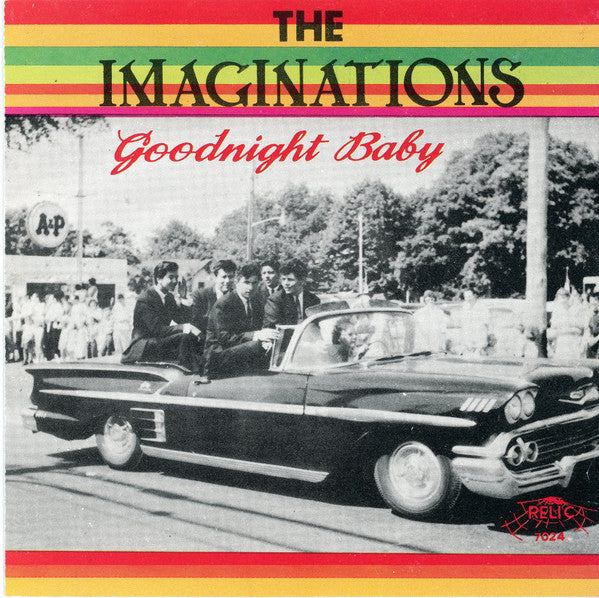 The Imaginations (4) : Goodnight Baby  (CD, Comp)