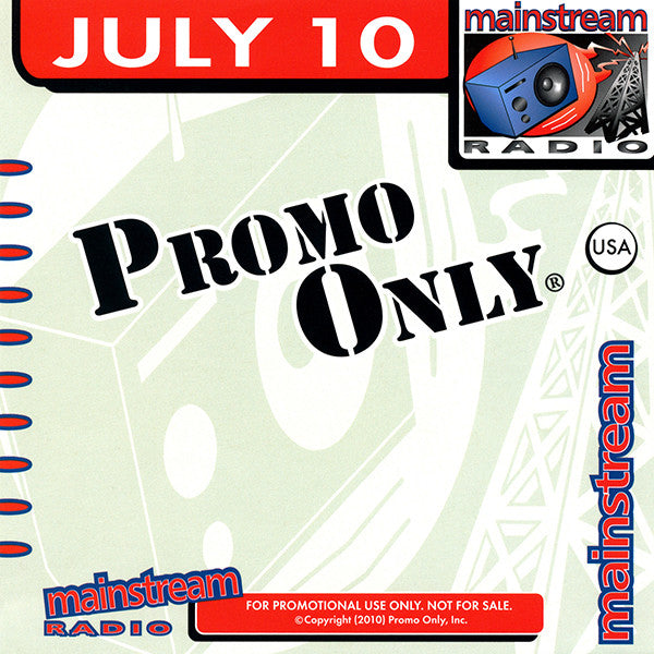 Various : Promo Only Mainstream Radio: July 2010 (CD, Comp, Promo)