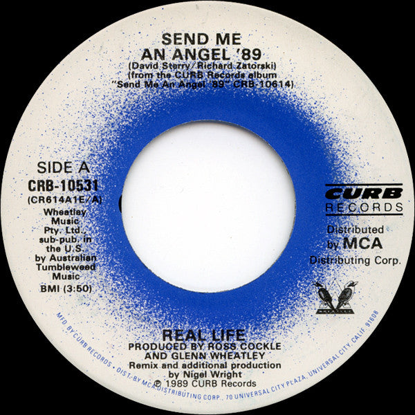 Real Life : Send Me An Angel '89 / Always (7", Glo)