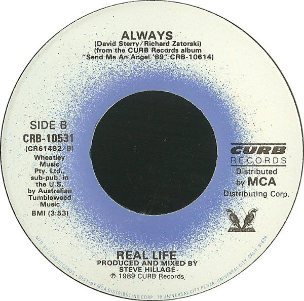 Real Life : Send Me An Angel '89 / Always (7", Glo)