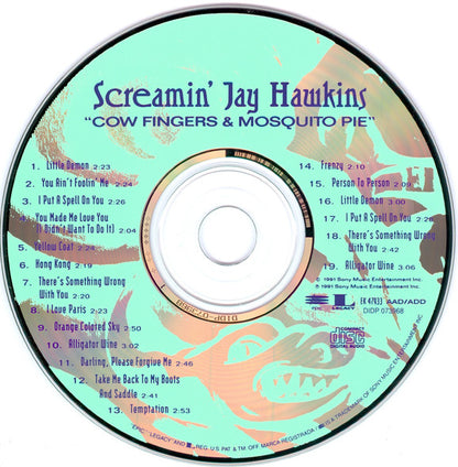 Screamin' Jay Hawkins : Cow Fingers & Mosquito Pie (CD, Comp, Mono)