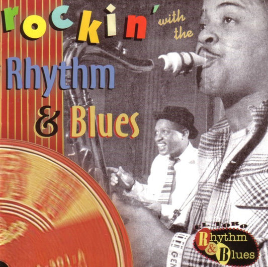 Various : Rockin' With The Rhythm & Blues (CD, Comp)