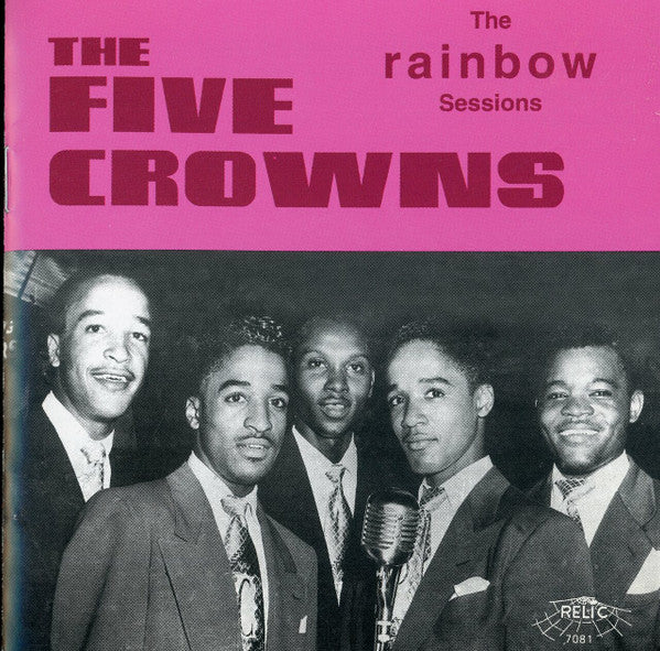 The Five Crowns : The Rainbow Sessions (CD, Comp)