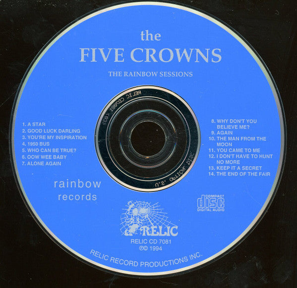 The Five Crowns : The Rainbow Sessions (CD, Comp)
