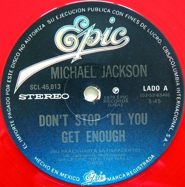 Michael Jackson : Don't Stop 'Til You Get Enough = No Pares Hasta Satisfacerte (12", Ltd, Red)
