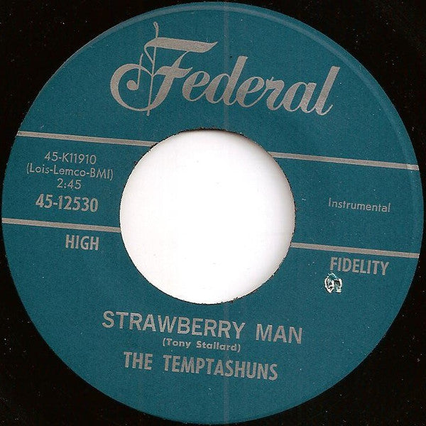 The Temptashuns : Strawberry Man (7")