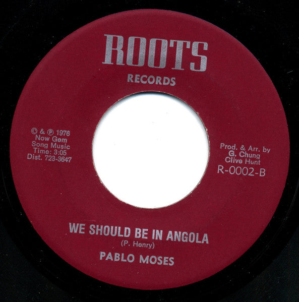 Pablo Moses : We Should Be In Angola  (7")