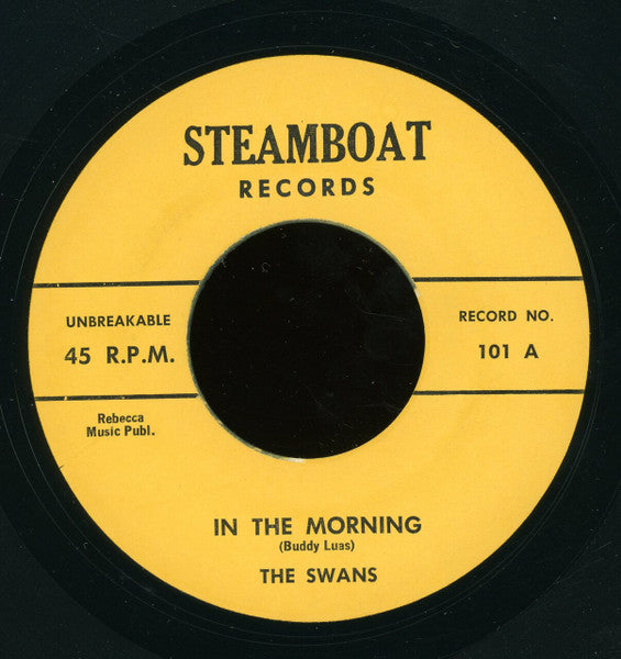 The Swans (7) : In The Morning / Believe In Me (7", RE, Unofficial)