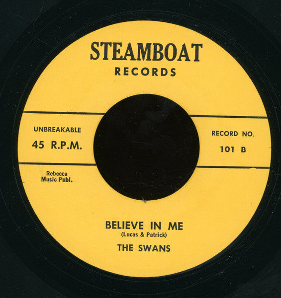 The Swans (7) : In The Morning / Believe In Me (7", RE, Unofficial)