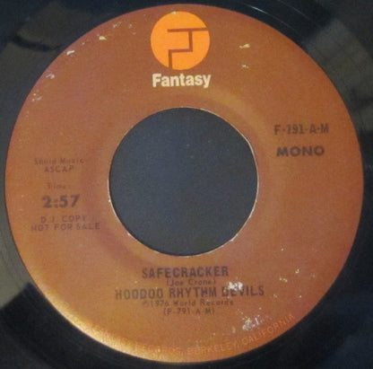 Hoodoo Rhythm Devils : Safecracker (7", Mono, Promo, D.J)
