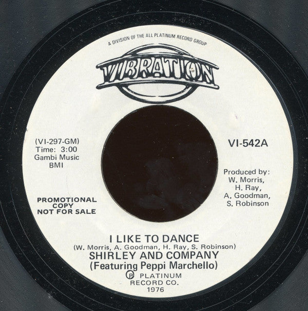 Shirley & Company Featuring Peppi Marchello : I Like To Dance (7", Promo, Styrene)