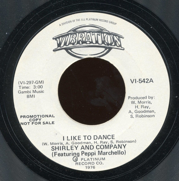 Shirley & Company Featuring Peppi Marchello : I Like To Dance (7", Promo, Styrene)