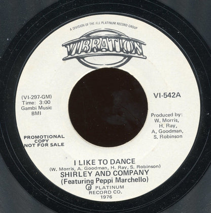 Shirley & Company Featuring Peppi Marchello : I Like To Dance (7", Promo, Styrene)