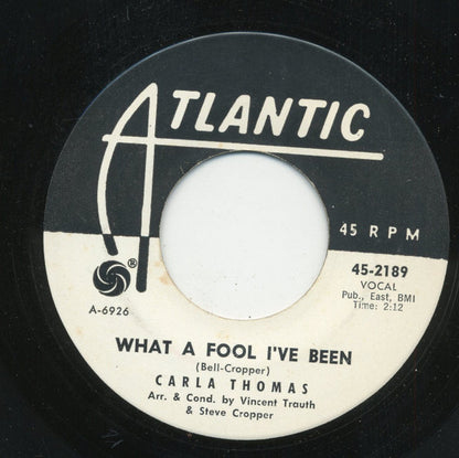 Carla Thomas : What A Fool I've Been / The Life I Live (7", Single, Promo)