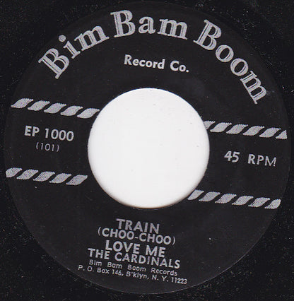 The Cardinals (2) : Have I Been Gone Too Long / Sure Nuff / Train (Choo-Choo) / Love Me (7", EP)