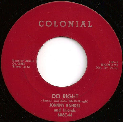 Johnny Randell And Friends : Still In My Heart / Do Right  (7", Red)