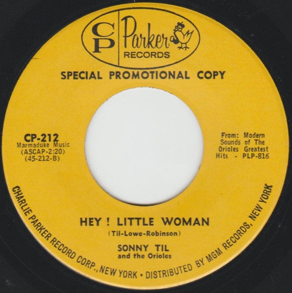 Sonny Til And The Orioles : In The Chapel In The Moonlight / Hey! Little Woman (7", Promo)