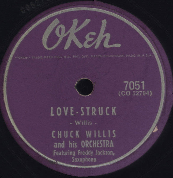 Chuck Willis & His Orchestra : Love-Struck / Lawdy Miss Mary (10")