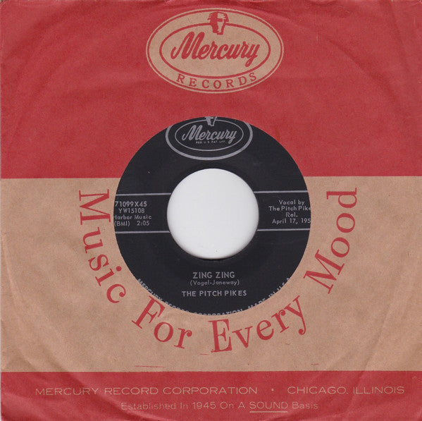 The Pitch Pikes : Zing Zing / Never Never Land (7", Single)