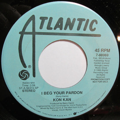 Kon Kan : I Beg Your Pardon (7", Promo, SP )
