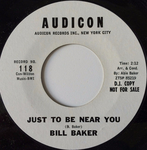 Bill Baker (5) : To The Aisle / Just To Be Near You (7", Promo)