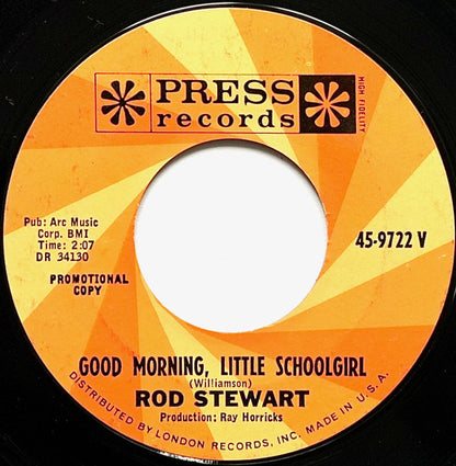 Rod Stewart : Good Morning Little Schoolgirl (7", Promo)