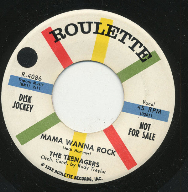 The Teenagers : Mama Wanna Rock / My Broken Heart (7", Promo)