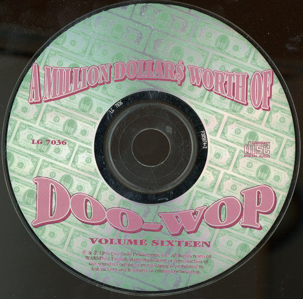Various : A Million Dollar$ Worth Of Doo-Wop, Volume 16 (CD, Comp)