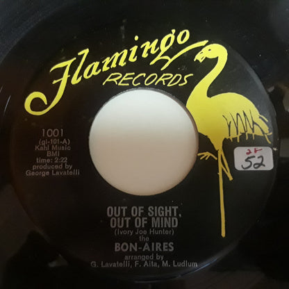 The Bon-Aires : Out Of Sight, Out Of Mind / I Love You (7", Single)