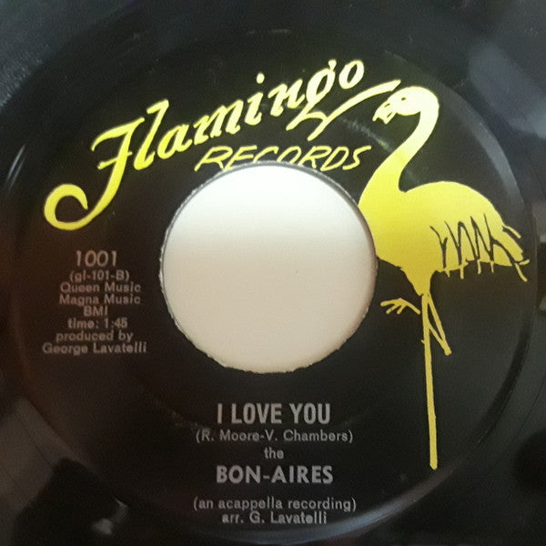 The Bon-Aires : Out Of Sight, Out Of Mind / I Love You (7", Single)