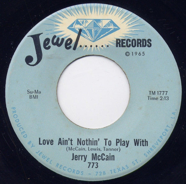 Jerry McCain : Love Ain't Nothin' To Play With (7", Single, Lab)