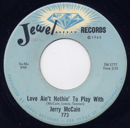 Jerry McCain : Love Ain't Nothin' To Play With (7", Single, Lab)