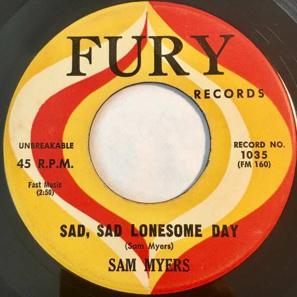 Sam Myers : You Don't Have To Go (7")