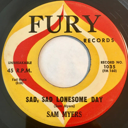 Sam Myers : You Don't Have To Go (7")