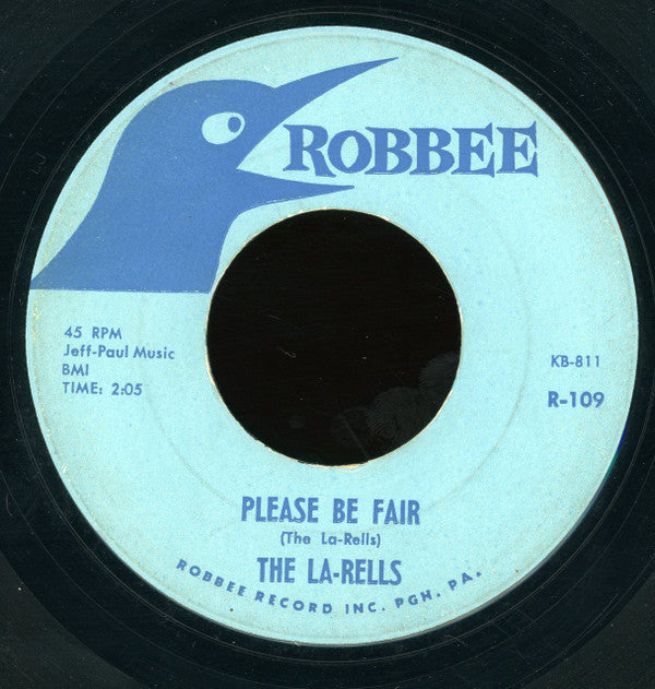 The La-Rells : Please Be Fair (7")