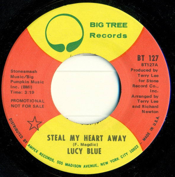 Lucy Blue : Steal My Heart Away / Midnite Lover (7", Single, Promo)
