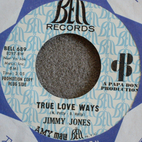 Jimmy Jones : True Love Ways / Snap My Fingers (7", Single, Promo)